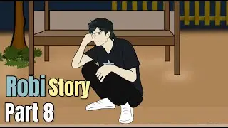 ROBI STORY PART 8 - Animasi Sekolah