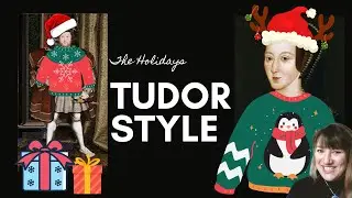 5 Surprising Tudor Christmas Traditions!