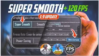 Finnally Get Super Smooth Graphics+ 120 FPS All Phones BGMI/PUBG 3.9 Update - NO-ROOT