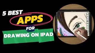Best Apps for Drawing on iPad Free | Best iPad Drawing App For Beginners