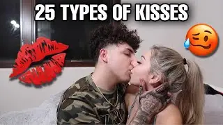 25 TYPES OF KISSES!