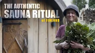 THE TRUE MEANING OF SAUNA: an authentic sauna experience from Finland 🇫🇮