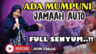 DIMANA ADA USTAZAH MUMPUNI DISITULAH JAMAAH AUTO FULL SENYUM DAN TERTAWA