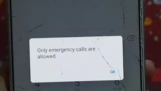 Only Emergency Call Are Allowed Find solution in hindi