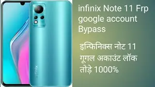 infinix Note 11 Frp google account Bypass