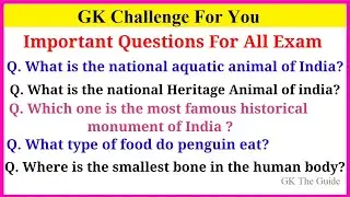 Most important general knowledge questions and answers | important for all exam