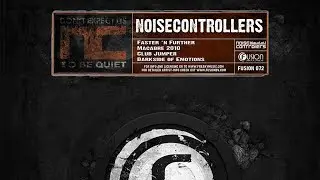 Noisecontrollers - Faster 'n Further [Fusion 072]
