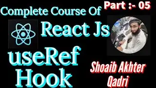 useRef Hook in React || Complete Course of React || React Tutorial || #reactjs #reacttutorial #2023
