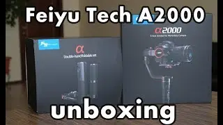 Стедикам Feiyu Tech A2000 - Распаковка, настройка / Unboxing Video