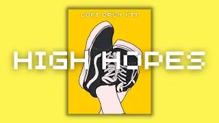 Pasky Prod - HIGH HOPES (Official LoFi Drum Kit)