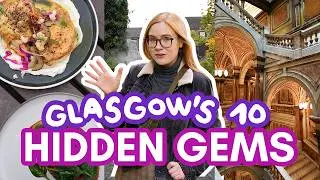 GLASGOW HIDDEN GEMS: 10 weird and wonderful spots people miss!