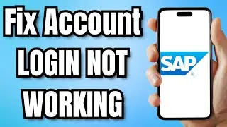 How to Fix SAP Account LOGIN NOT WORKING
