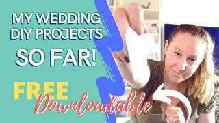 WEDDING DIY's - HOW ITS REALLY COMING ALONG