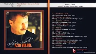 Azer Bülbül - Kalemin Kırıldı