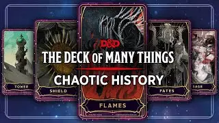 Chaotic Origins of The Deck of Many Things | D&D