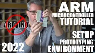 #2 ARM STM32 Microcontroller Tutorial - Setting Up the Prototyping Environment