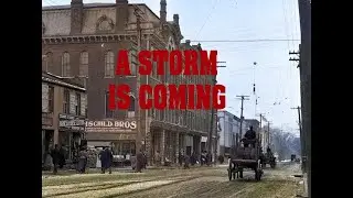 A Storm Is Coming, with antique film and photos from New York City and San Francisco,  California