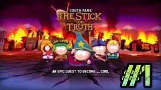 Earo играет в[South Park The Stick of Truth] (Ты теперь воин)