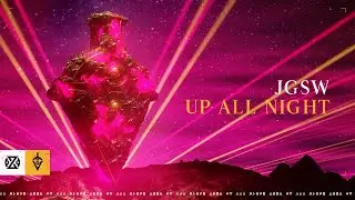 JGSW - Up All Night