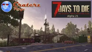 Cleared NDC Checkpoint Three of DEATH! (4 Skull POI) | 7 Days to Die Alpha 21 - Episode 04