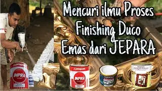 Proses Rahasia Cara Finishing Duco Emas dari JEPARA