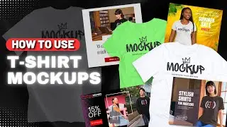 How To Use T-Shirt Mockups For Marketing