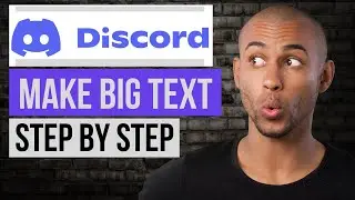 How To Make Big Text In Discord (Step by Step)