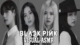 [VISUAL-ASMR] BLACKPINK THE SHOW (8K PHOTOREALISTIC)