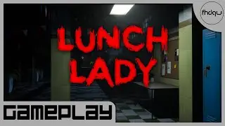 Lunch Lady [PC] Gameplay (No Commentary)