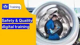 IATA Training | Safety and Quality Digital Training