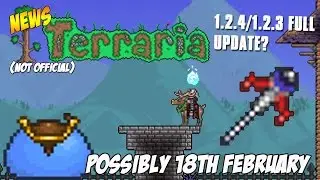 Terraria: FULL 1.2.4 Console Update News - MIGHT be 18th Feb - Links In Description (Pc Gameplay)