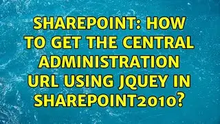 Sharepoint: How to get the central administration URL using jquey in SharePoint2010?