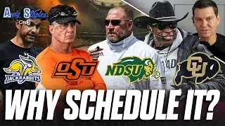 Colorado & Oklahoma St Scheduling the BEST of FCS? | Looking at Buffs & Cowboys Week 1  Sneaky Test