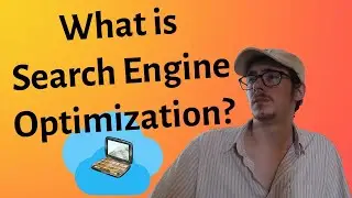 What is SEO? Search Engine Optimization 2021
