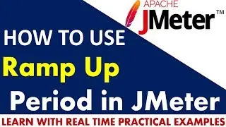 Jmeter Tutorials | Ramp Up Period in Jmeter