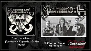 Mammoth - Possesso - Expanded Edition (Classic Metal Records)