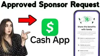 How To Approved Sponsor Request in Cash App 2024