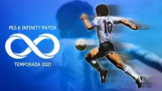 PES 6 INFINITY PATCH 2021 !!!