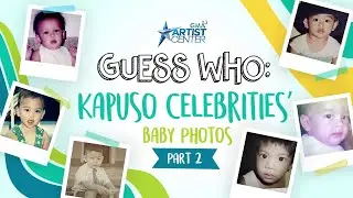 Guess Who: Guess that Kapuso baby! [Part 2] | Kapuso Trivia
