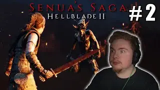 WHAT ARE THOSE THINGS!? | Senua's Saga: Hellblade II | Playthrough Part 2
