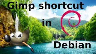 Gimp shortcut / launcher in linux ( Debian / Ubuntu / Mint) xfce