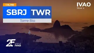 🔵[ LIVE-SBRJ]🔵🗼TORRE RIO | SBRJ_TWR | LIVE TORRE RIO | IVAO