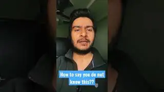 How to say you do not know this?? || salesforce developer interview question 