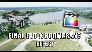 Final Cut Pro X Boomerang Effect Phantom 3 4k