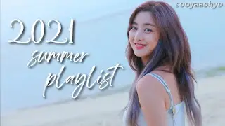 21 Kpop Songs for Summer 2021 (Girl Group Edition)