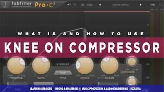 How To Use KNEE On Compressor 