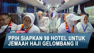 Jemaah Haji Gelombang II Mulai Berangkat dari Makkah ke Madinah, PPIH Siapkan 98 Hotel 