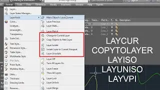 181_2 CHANGE TO CURRENT, COPY OBJECT TO NEW LAYER,  ISOLATE TO CURRENT VPORT, ISOLATE/UNISOLATE,