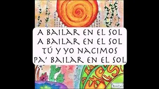 A Bailar en el Sol - Nova di Grá (Letra Oficial)