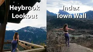 Hiking the Heybrook Lookout and Index Town wall!